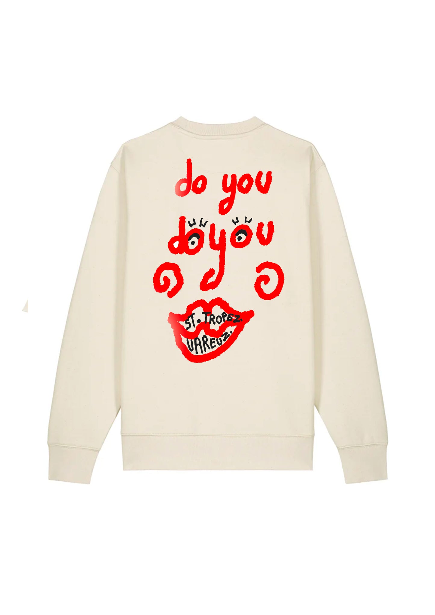 SWEAT SAINT-TROPEZ "DO YOU DO YOU"